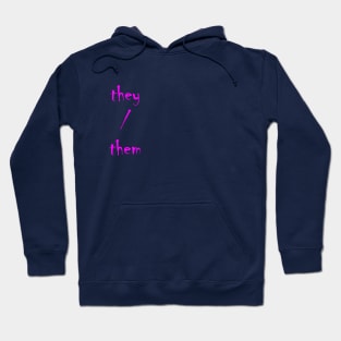 TheyThem (Hot Pink) Hoodie